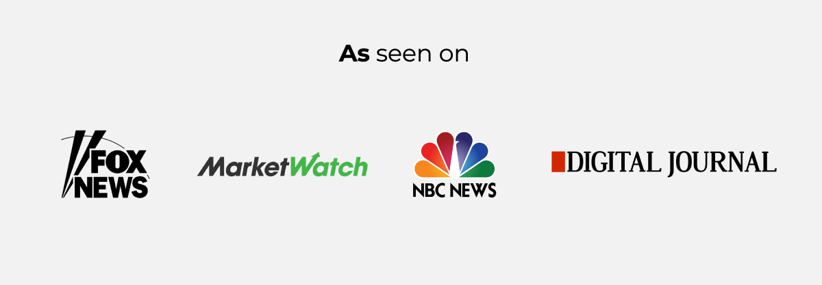 As seen on Fox News, Market Watch, NBC News and the Digital Journal.
